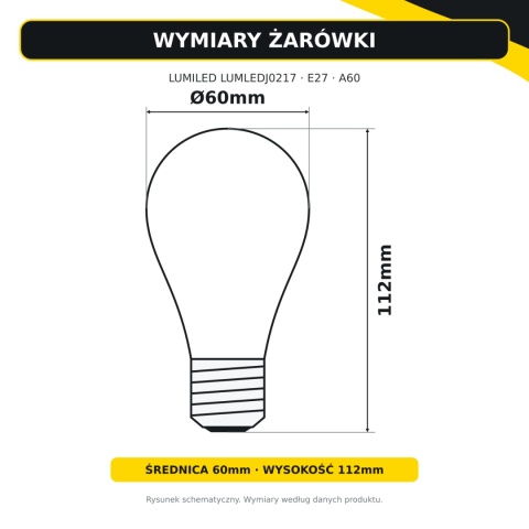 Wymiary LUMILED LUMLEDJ0217 E27 A60 – średnica 60mm, wysokość 112mm